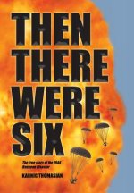 Then There Were Six