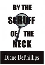 By the Scruff of the Neck
