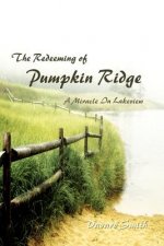 Redeeming of Pumpkin Ridge