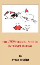 HERsterical SIDE OF INTERNET DATING