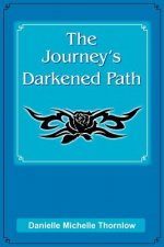 Journey's Darkened Path