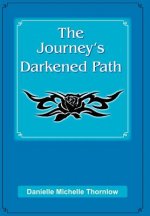 Journey's Darkened Path