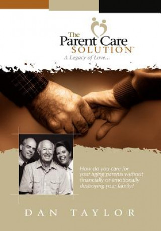 Parent Care Solution