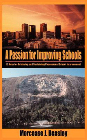 Passion for Improving Schools