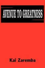 Avenue to Greatness