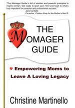 Momager Guide