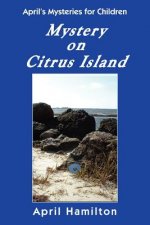 Mystery on Citrus Island