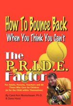 P.R.I.D.E. Factor
