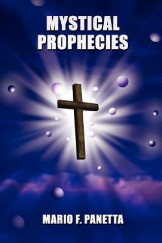Mystical Prophecies