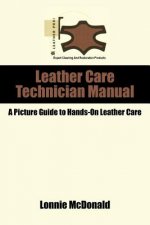 Leather Care Technician Manual