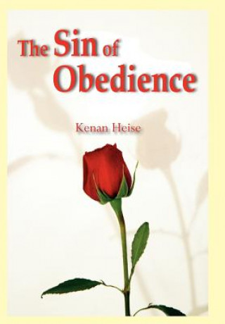 Sin of Obedience