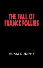 Fall of France Follies