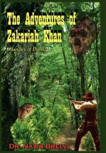 Adventures of Zakariah Khan