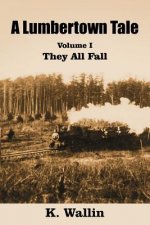 Lumbertown Tale