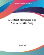 District Messenger Boy And A Necktie Party