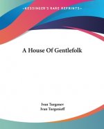 House Of Gentlefolk