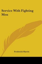 Service With Fighting Men