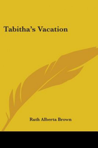 Tabitha's Vacation