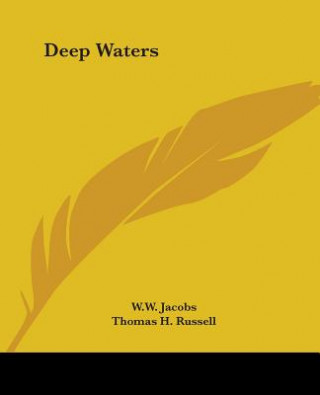 Deep Waters