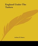 England Under The Tudors