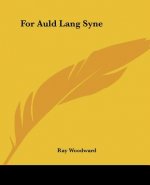 For Auld Lang Syne