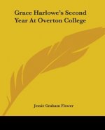 Grace Harlowe's Second Year At Overton College