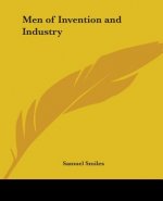 Men Of Invention And Industry