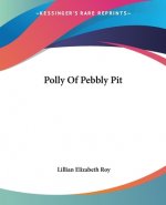 Polly Of Pebbly Pit