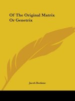 Of The Original Matrix Or Genetrix