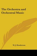 Orchestra and Orchestra Music