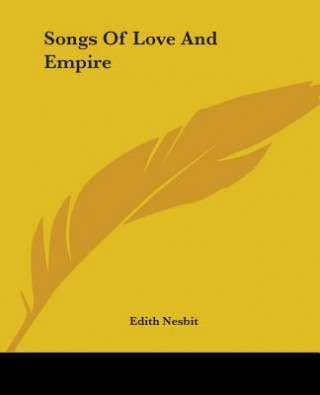 Songs Of Love And Empire