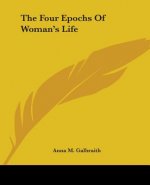 Four Epochs Of Woman's Life
