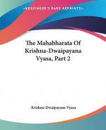 Mahabharata Of Krishna-Dwaipayana Vyasa, Part 2