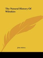 Natural History Of Wiltshire