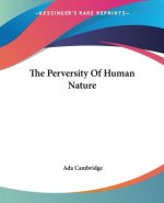 Perversity Of Human Nature