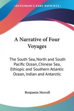 Narrative Of Four Voyages