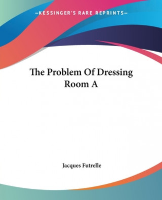 Problem Of Dressing Room A