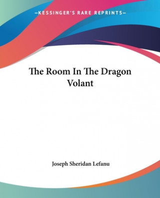 Room In The Dragon Volant