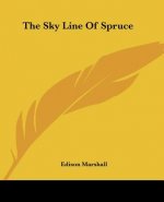 Sky Line Of Spruce
