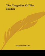Tragedies Of The Medici