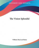 Vision Splendid