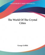 World Of The Crystal Cities