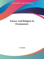 Science And Religion In Freemasonry