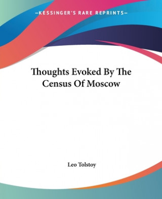 Thoughts Evoked By The Census Of Moscow