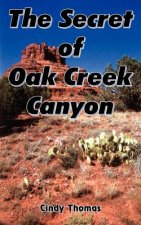 Secret of Oak Creek Canyon
