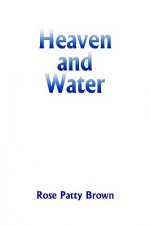 Heaven and Water
