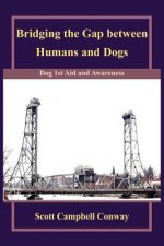 Bridging the Gap Between Humans and Dogs