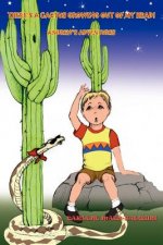 There's A Cactus Growing Out of My Head!