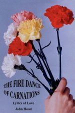 Fire Dance of Carnations