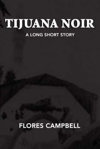 Tijuana Noir